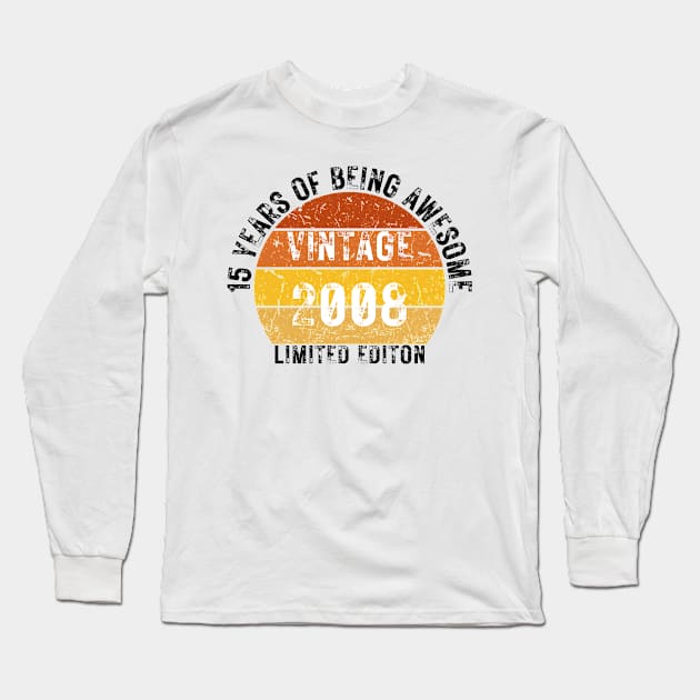 15 years of being awesome limited editon 2008 Long Sleeve T-Shirt by HandrisKarwa